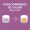 Migrate data from Woocommerce to X-Cart